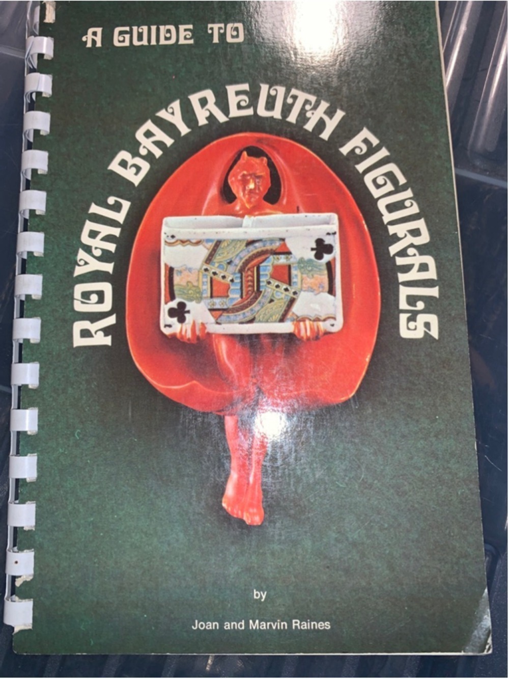 A Guide to Royal Bayreuth Figurals paperback spiral bound